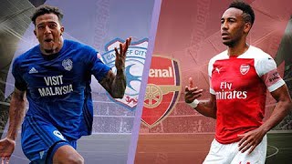 Cardiff City Vs Arsenal Match Preview | Let’s Get Back To Back Wins!!!