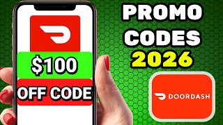 DoorDash Promo Code 2026 | How to Get the Best Working DoorDash Coupons (Up to $100 Off)