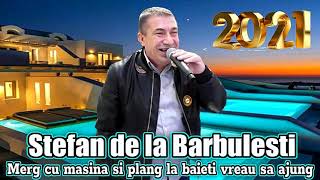 Stefan de la Barbulesti ❎ Merg cu masina si plang la baieti vreau sa ajung 2021