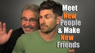 10 Tips To Meet New People And Make New Friends | How To Make New Friends