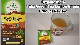 Organic India Tulsi Green Tea Lemon Ginger Review in Hindi | How to make Green Tea