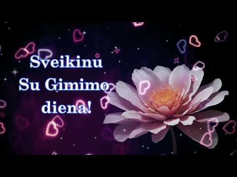 Sveikinimas Su Gimimo Diena Youtube