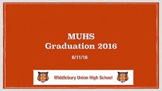 MUHS Graduation 2016