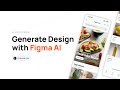 Figma AI How to Generate Design  (From Zero to Hero)