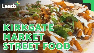 Must-visit lunchtime spots in Kirkgate Market! 🍛🍔