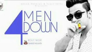 4 men down song by (S.S)