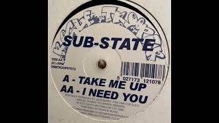 Sub-State - I Need You (1995)