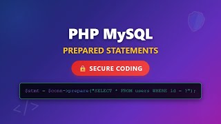 🛡️ PHP MySQL: Secure Database Queries with Prepared Statements