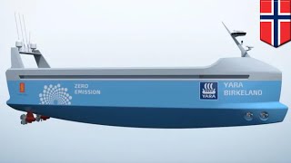 Autonomous container ship: All-electric, autonomous container vessel set to sail in 2020 - TomoNews