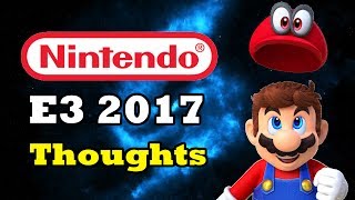 Thoughts on Nintendo's E3 2017