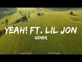 Usher - Yeah! ft. Lil Jon, Ludacris  || Maga Music