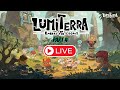 🛑[LIVE] Lumiterra Part 4 | Unli Energy? or Not?