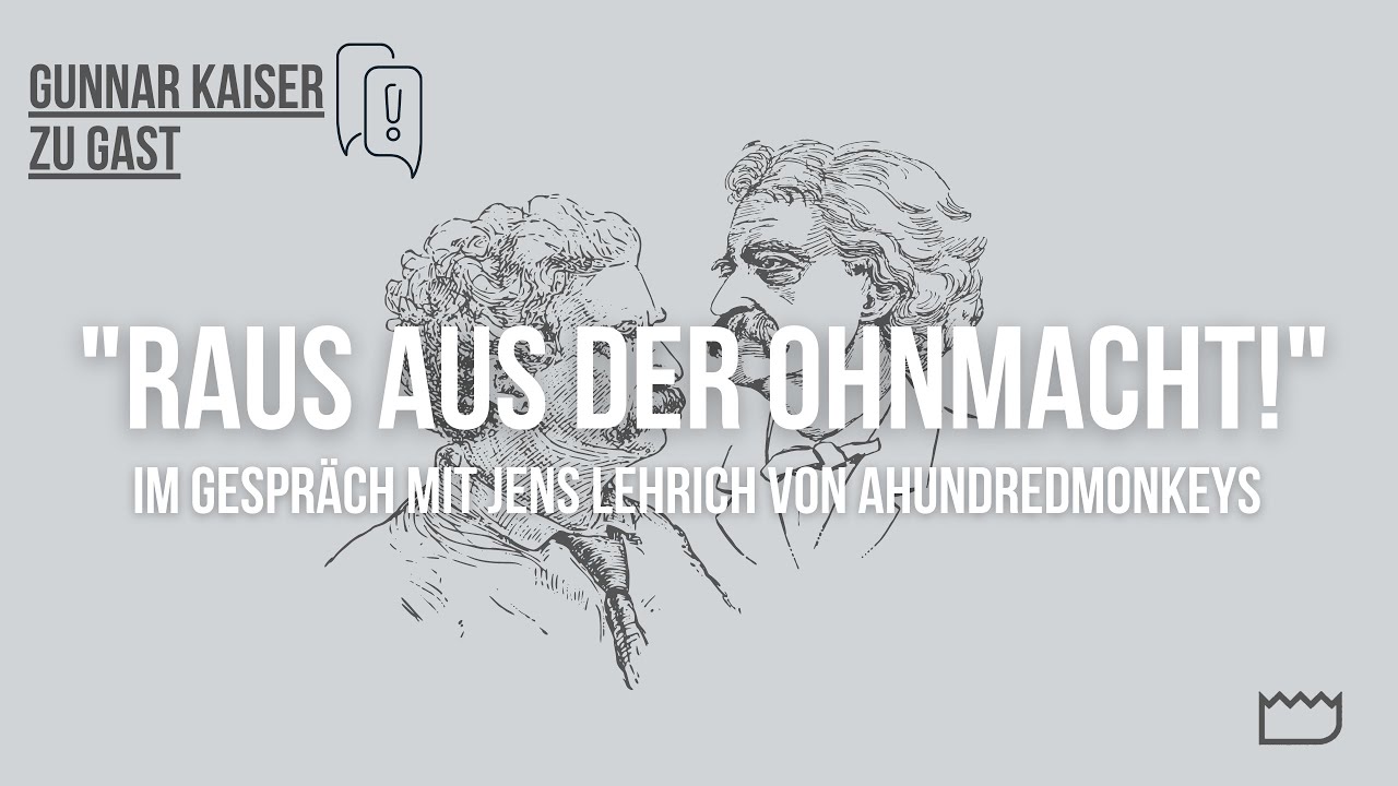 "Raus Aus Der Ohnmacht!" - Im Gespräch Mit Jens Lehrich | Gunnar Kaiser ...