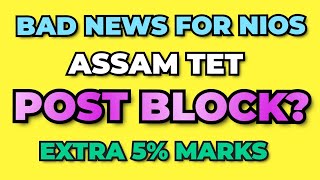 Assam Tet Recruitment 2024: NIOS POST BLOCK & EXCLUSIVE Q&A!