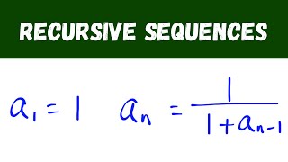 Finding the Terms of a Recursive Sequence
