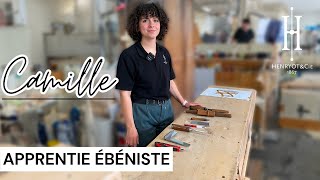 Pitch ton job - Camille, apprentie ébéniste | Henryot \u0026 Cie