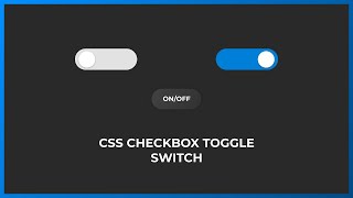 How to Create A Toggle Button in Pure CSS