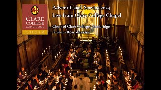 Advent Carol Service, live from the Chapel of Clare College, Cambridge