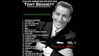 TONY BENNETT - THE ITALIAN AMERICAN COLLECTION VOL. 1