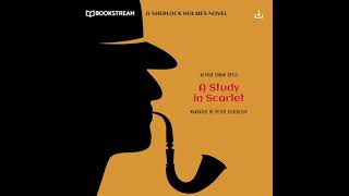 Sherlock Holmes: The Novel | A Study in Scarlet (Full Thriller Audiobook)