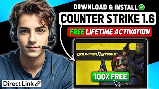 HOW TO DOWNLOAD \u0026 PLAY COUNTER STRIKE 1.6 ON PC FOR FREE 2024 (2024 Updated Way)