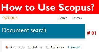 Scopus | How to Use Scopus? | A Powerful Database for Researcher (Part - 01)