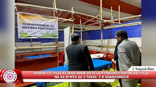 HADUH 13 TYLLI KI JAKA ÑIEW VOTE LA PYNKHREH HAPOH KA JYLLA NA KA BYNTA KA 2 TARIK: F.R KHARKONGOR