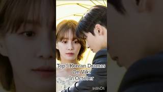 Top 5 Korean Dramas On Viki In October #kdrama #viki #October