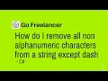How do I remove all non alphanumeric characters from a string except dash