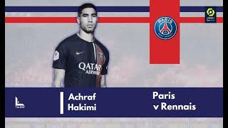 Achraf Hakimi vs Stade Rennais | 2023