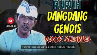 PUPUH DANGDANG GENDIS (Geguritan Sucita) Oleh Made Suarba