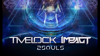 Timelock \u0026 Impact - 2 Souls (Official Audio)