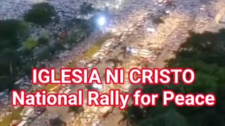 IGLESIA NI CRISTO National Rally for Peace 💚🤍❤️