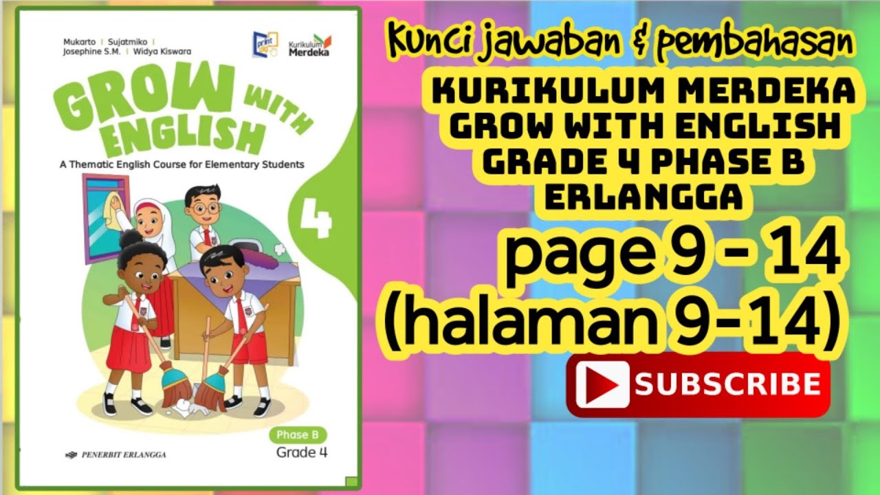 Kunci Jawaban GROW WITH ENGLISH 4 KURIKULUM MERDEKA PHASE B GRADE 4 ...