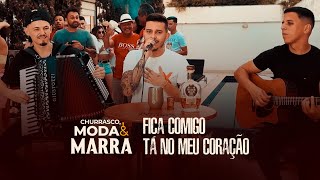 Junior Marra - Fica Comigo / Tá no Meu Coração (Churrasco ,Moda \u0026 Marra)