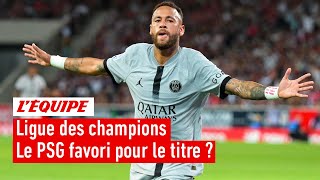 Ligue des champions : Le PSG favori à la victoire finale ?
