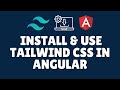 How to install and use Tailwind css in Angular?