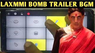 Laxmi Bomb Trailer BGM (Drums & Piano Cover) | Walk Band Hindi Songs | Hindi Piano Mass BGM