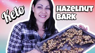 Quick Keto Sugar-Free Hazelnut Bark