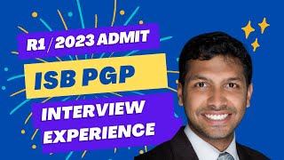 ISB PGP Interview Experience | 2023 R1 Admit | Management Masters