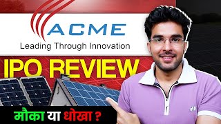 ACME Solar Holdings IPO Full Review | ACME Solar Holdings IPO GMP | Apply Or Not?