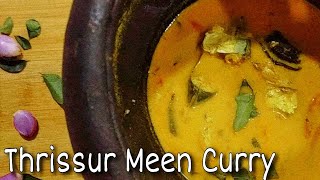 Thrissur Meen Curry || Fish curry || kudampuli ittu vacha Meen Curry || Kerala fish curry ||