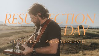 Resurrection Day (Lyric Video) - Josh Baldwin, Bethel Music