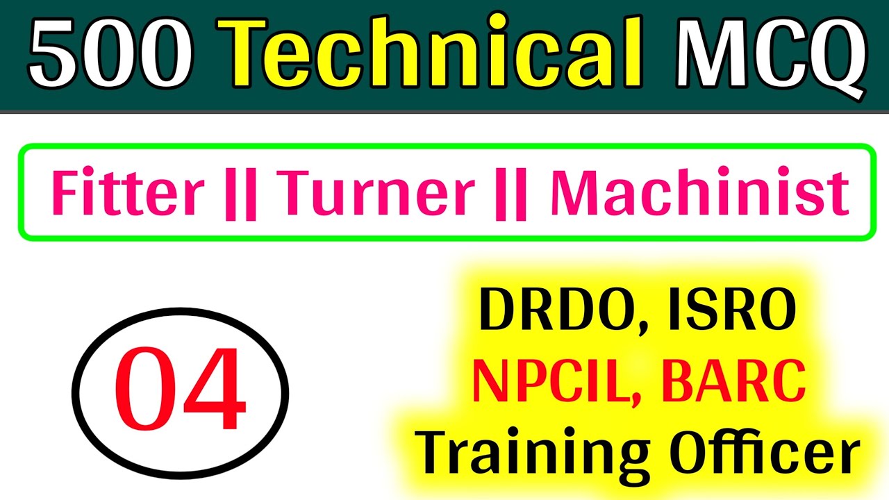 DRDO Technician-A Fitter, Turner, Machinist Class-04 | DRDO Technician ...