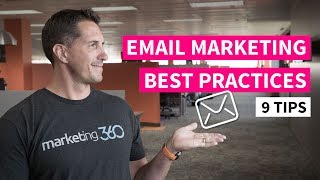 Email Marketing Best Practices - 9 Tips | Marketing 360®