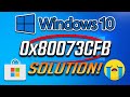 How to Fix Microsoft Store Error 0x80073CFB in Windows 10 - [4 Solutions] 2026