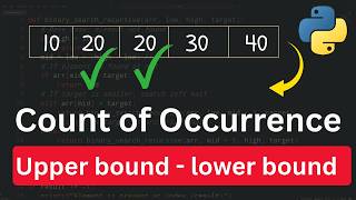 Binary Search Tutorial: Count Occurrences Using Lower and Upper Bound | Python