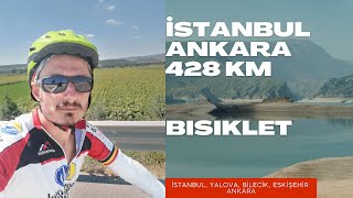 İstanbuldan Ankara 428km Dağ Yollarından Bisiklet İle Zorlu Yolculuk