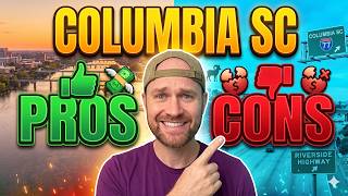 Pros and Cons of Living in Columbia South Carolina | Moving to Columbia