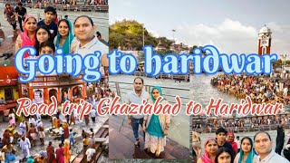 Going to haridwar 🙏road trip Gaziabad to haridwar 🙏#haridwar #travel